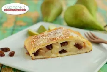 STRUDEL DI PERE E UVETTA, UN DOLCE BUONO PER OGNI OCCASIONE